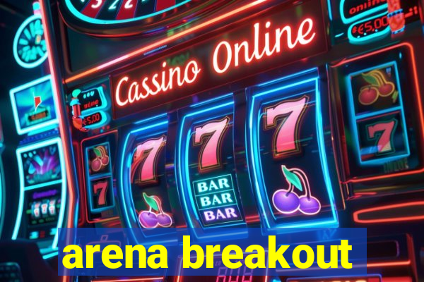 arena breakout-beta